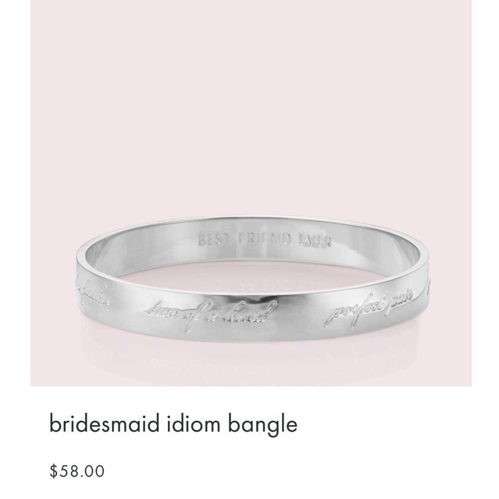 $ DROP! Kate Spade Bridesmaid/Best Friend Bangle